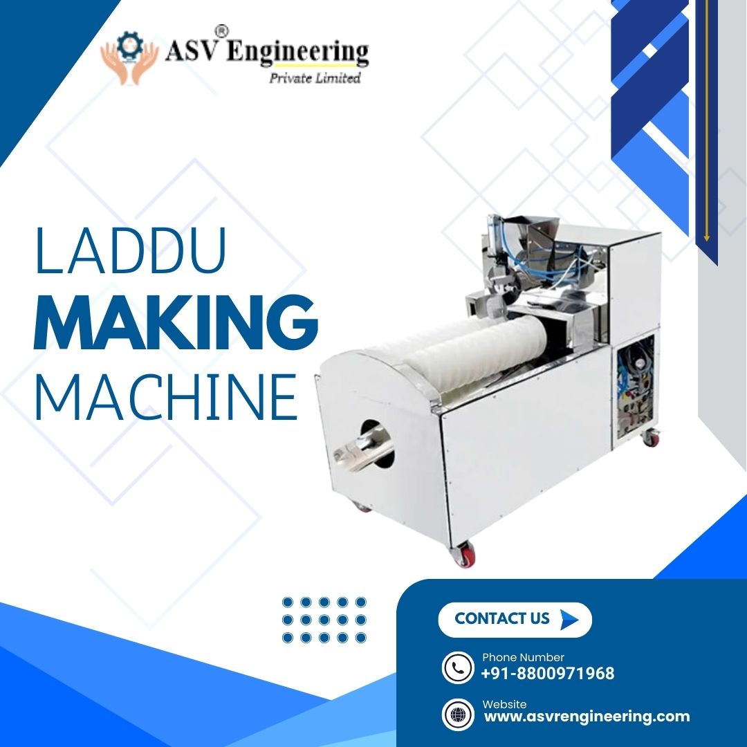 Commercial Laddu Making Machine Supplier | Hygienic, Fast & Energy Efficient